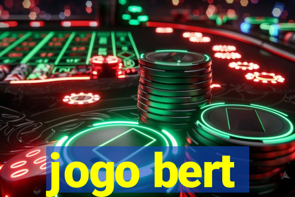 jogo bert